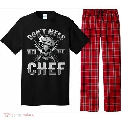 Dont Mess With The Chef Cook Kitchen Commercial Kitchen Funny Gift Pajama Set