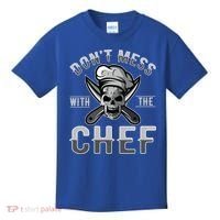Dont Mess With The Chef Cook Kitchen Commercial Kitchen Funny Gift Kids T-Shirt thumb 0