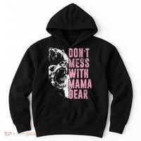 Don't Mess With Mama Bear Funny Mama Bear Hoodie thumb 0