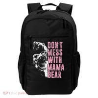 Don't Mess With Mama Bear Funny Mama Bear Backpack thumb 0