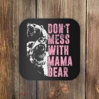 Don't Mess With Mama Bear Funny Mama Bear Coaster thumb 0
