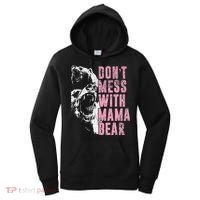 Don't Mess With Mama Bear Funny Mama Bear Women's Hoodie thumb 0