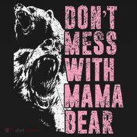 Don't Mess With Mama Bear Funny Mama Bear Ornament thumb 1
