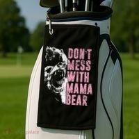 Don't Mess With Mama Bear Funny Mama Bear Golf Towel thumb 2