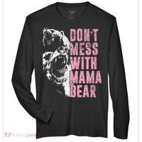 Don't Mess With Mama Bear Funny Mama Bear Zone Performance Long-Sleeve T-Shirt thumb 0