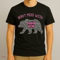 Don't Mess With Mama Bear T-Shirt thumb 3