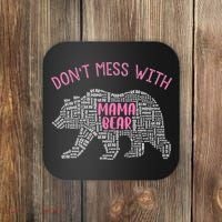 Don't Mess With Mama Bear Coaster thumb 0