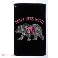 Don't Mess With Mama Bear Golf Towel thumb 0