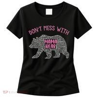 Don't Mess With Mama Bear Women's T-Shirt thumb 0
