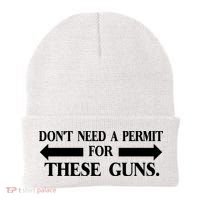 DON'T NEED A PERMIT FOR THESE GUNS FUNNY GYM Beanie thumb 0