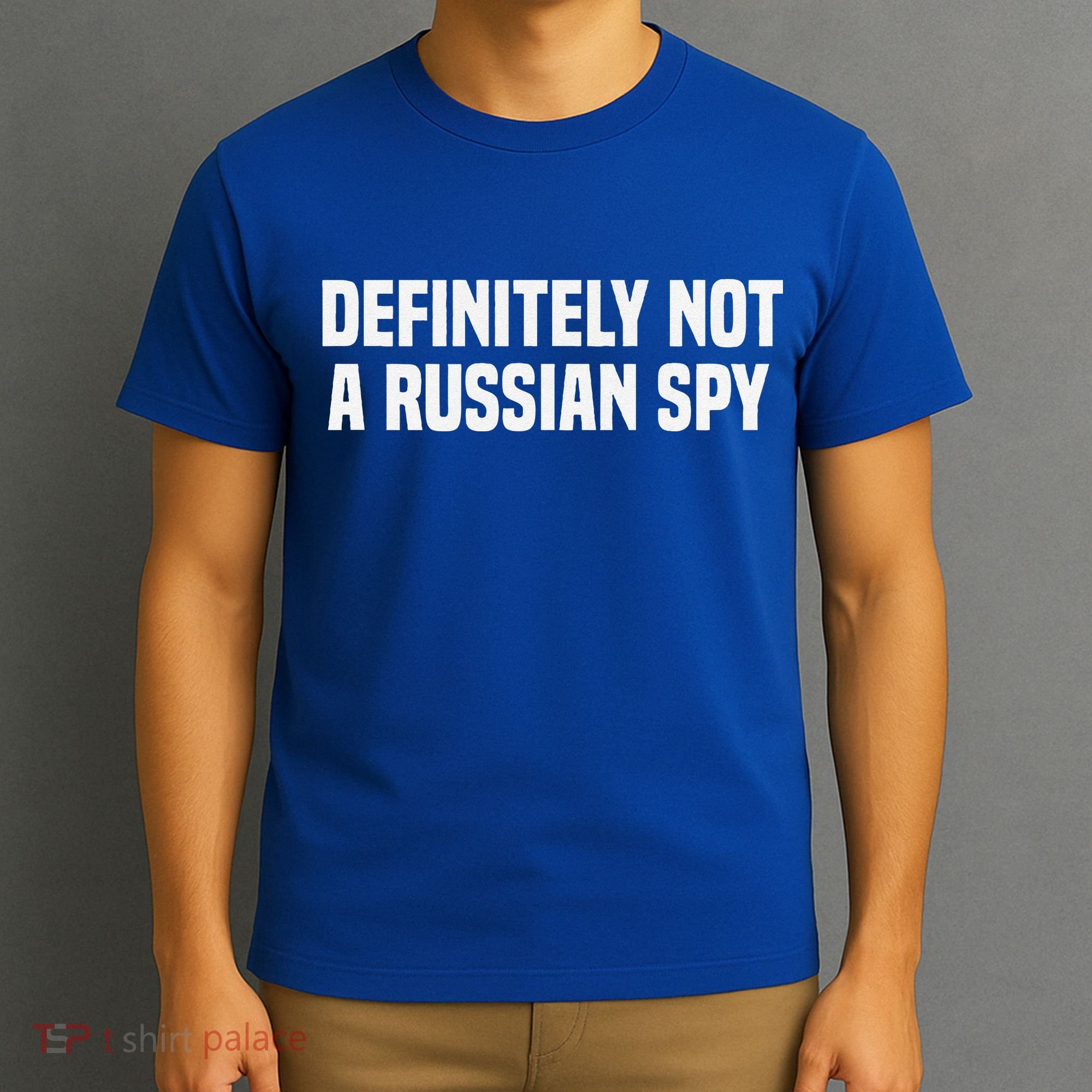 Definitely Not A Russian Spy Costume Halloween Party T-Shirt