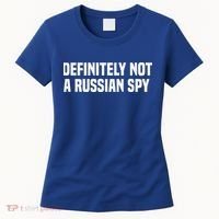 Definitely Not A Russian Spy Costume Halloween Party Women's T-Shirt thumb 0