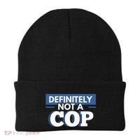 Definitely Not A Cop Funny Undercover Police Gift Beanie thumb 0