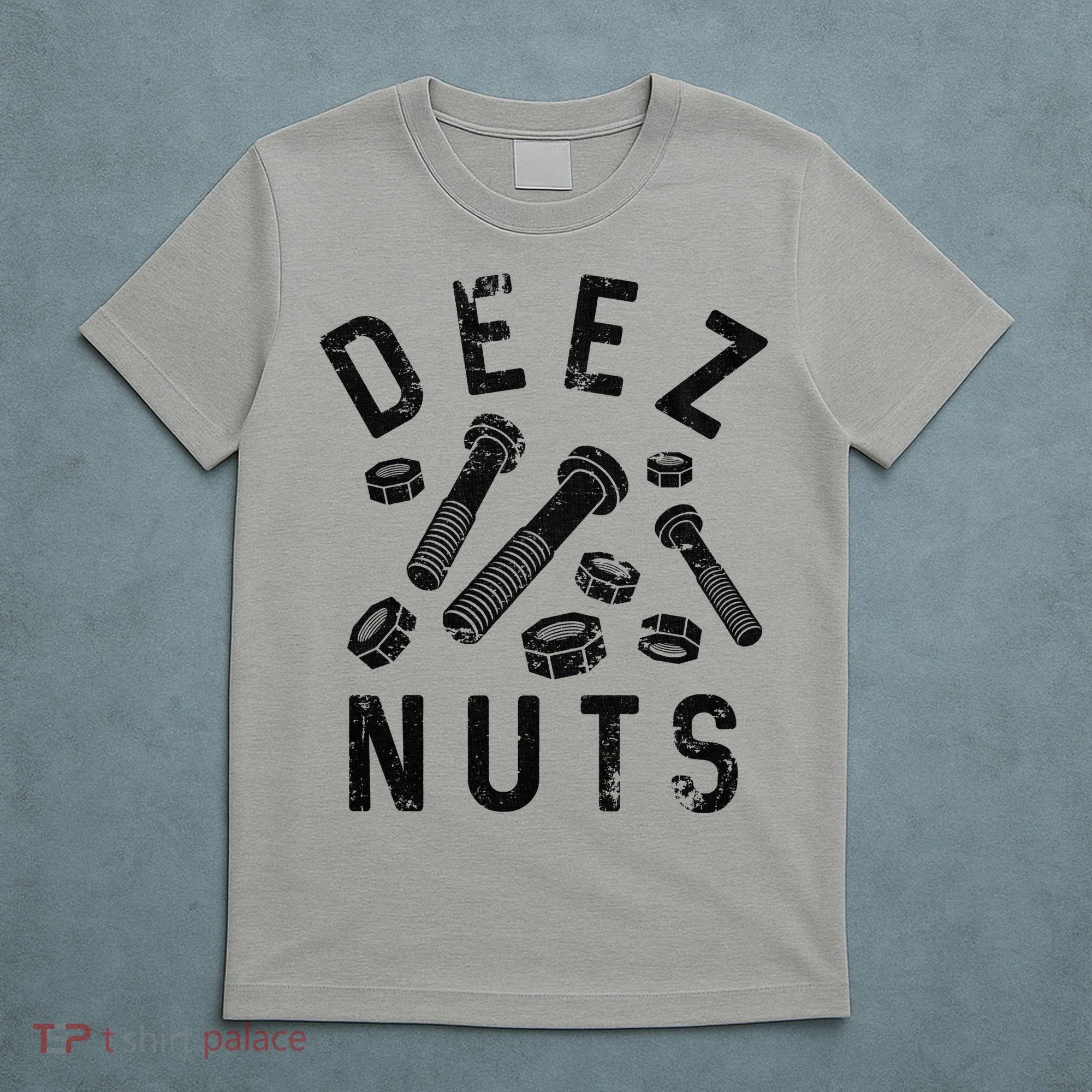 DEEZ NUTS (AND BOLTS) T-Shirt