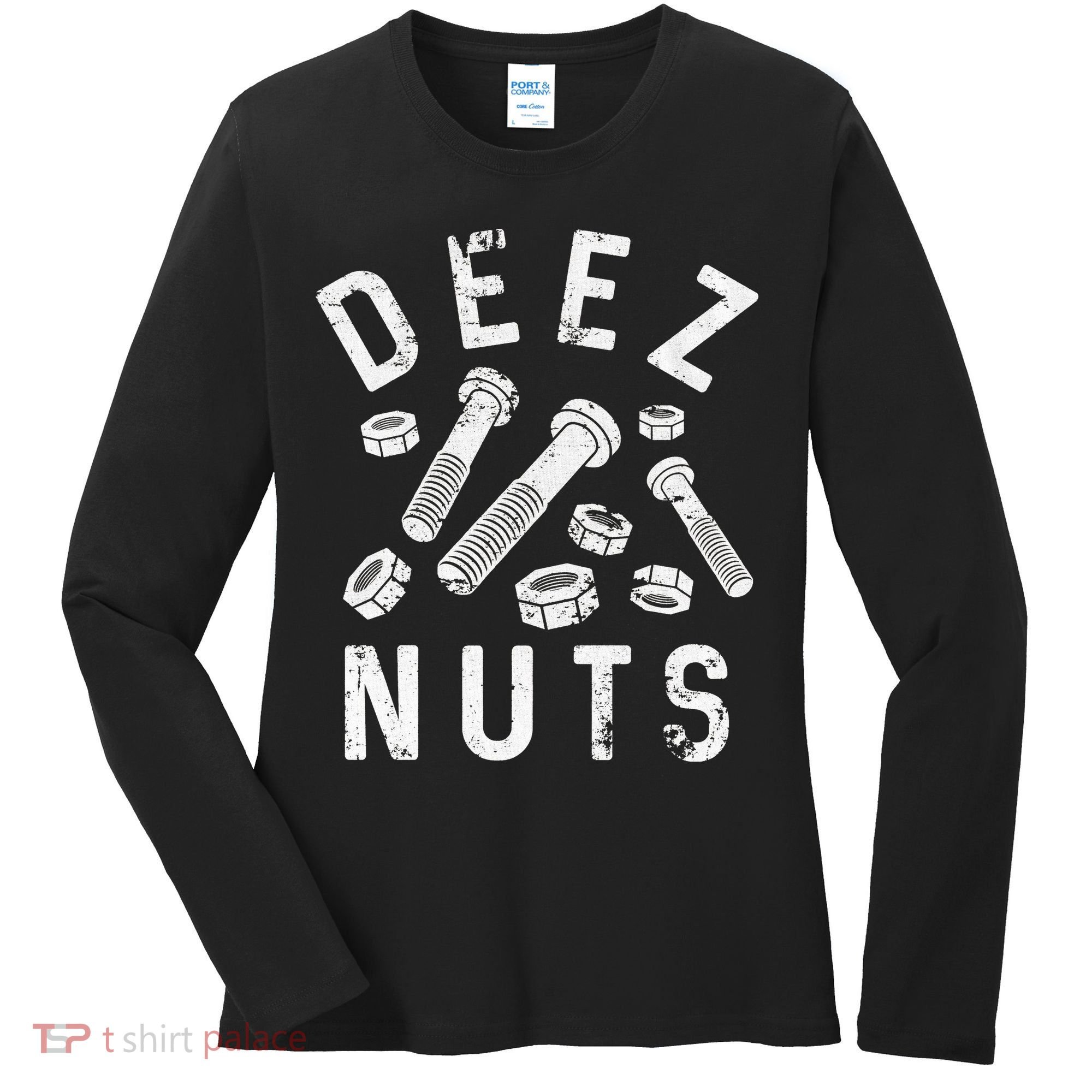 DEEZ NUTS (AND BOLTS) Women's Long Sleeve Shirt