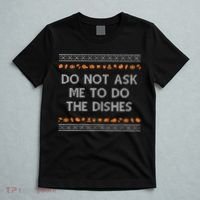 Do Not Ask Me To Do The Dishes T-Shirt thumb 5