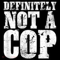 Definitely Not A Cop Funny Undercover Police Officer Apparel Coffee Mug thumb 5