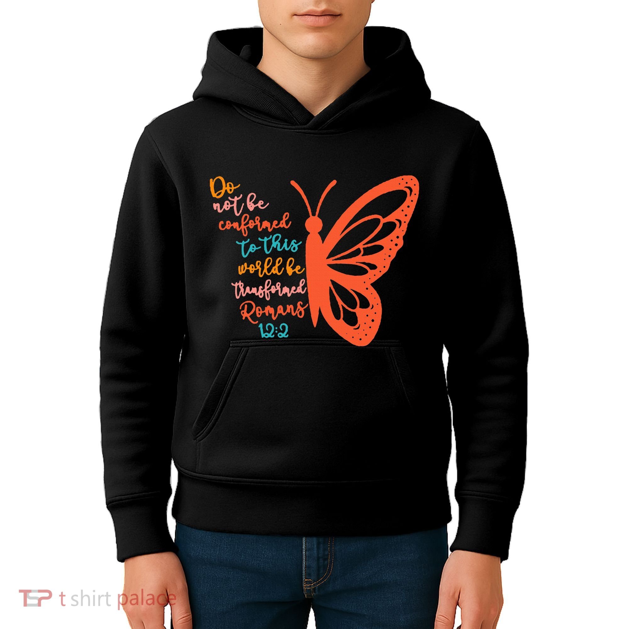 Do Not Be Conformed To This World Be Transformed Romans 122 Kids Hoodie