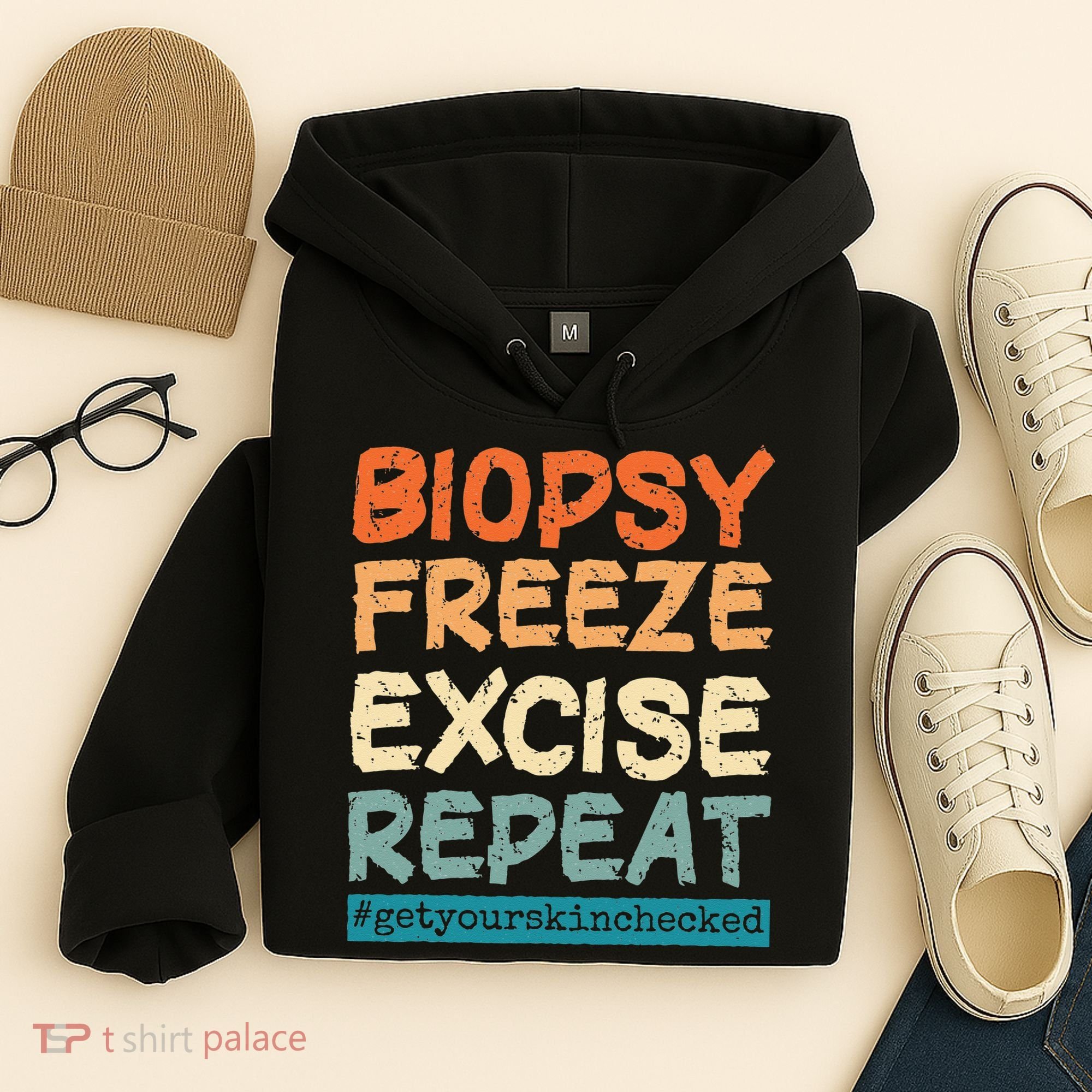 Dermatology Nurse Biopsy Freeze Excise Repeat Hoodie