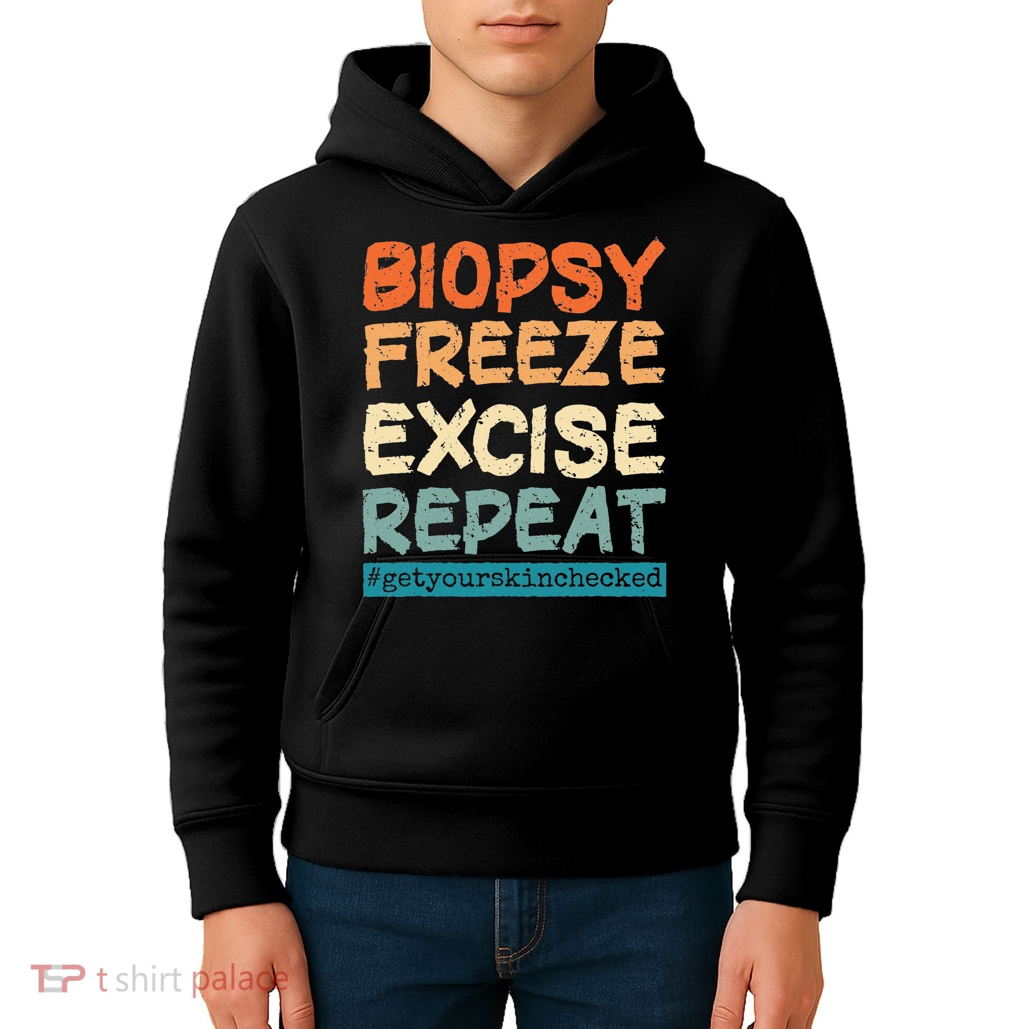 Dermatology Nurse Biopsy Freeze Excise Repeat Kids Hoodie