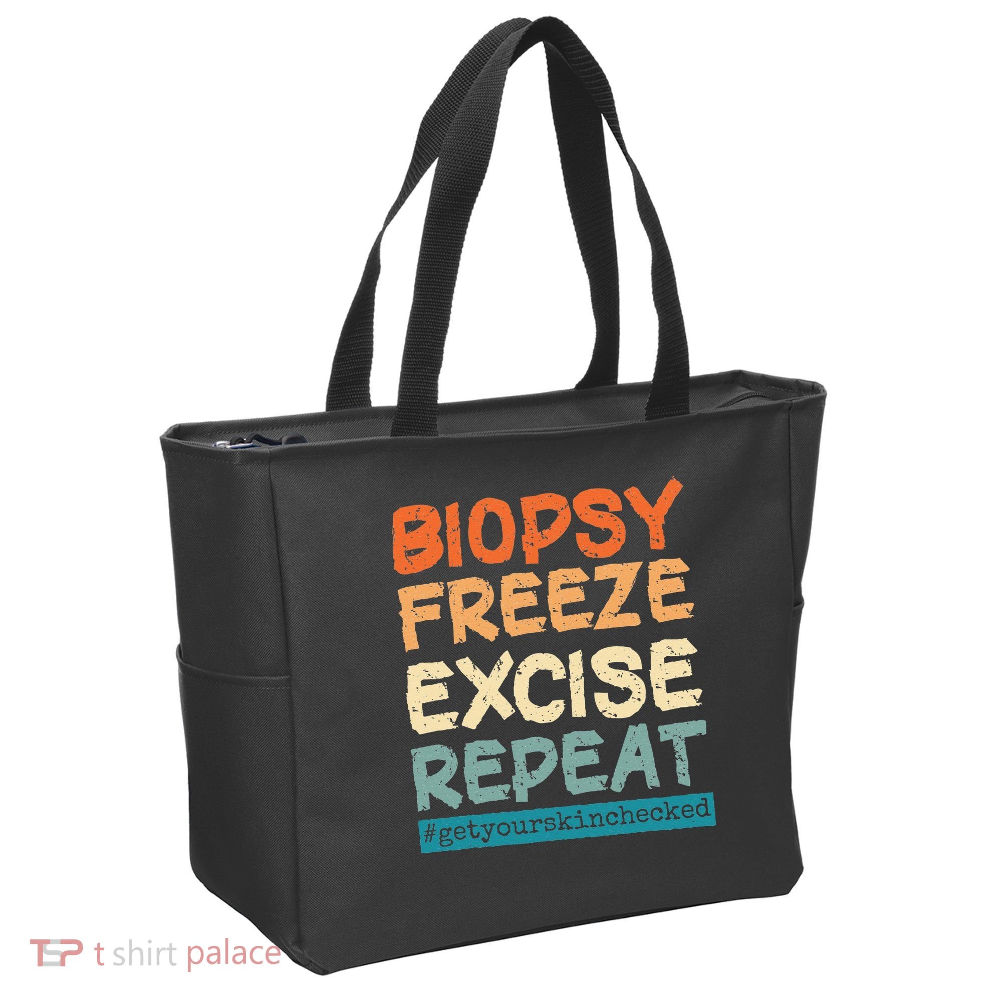 Dermatology Nurse Biopsy Freeze Excise Repeat Tote Bag