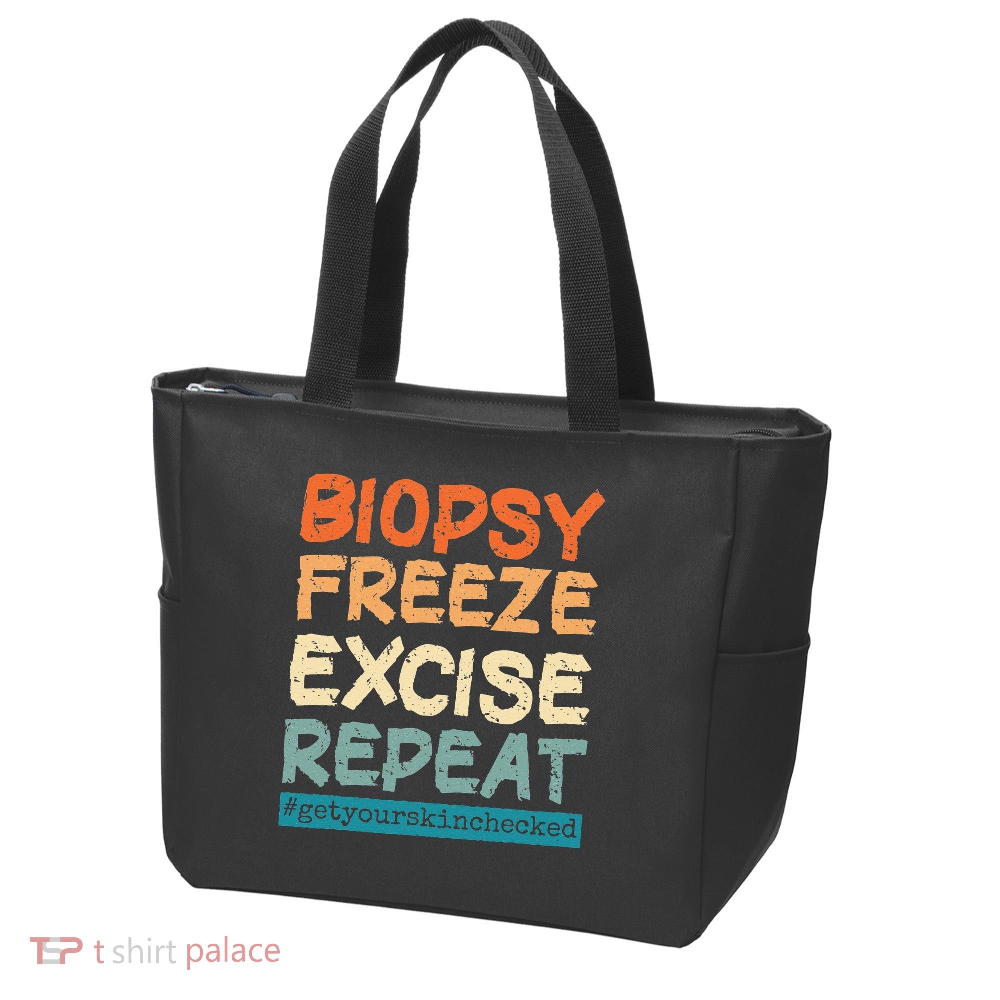 Dermatology Nurse Biopsy Freeze Excise Repeat Tote Bag