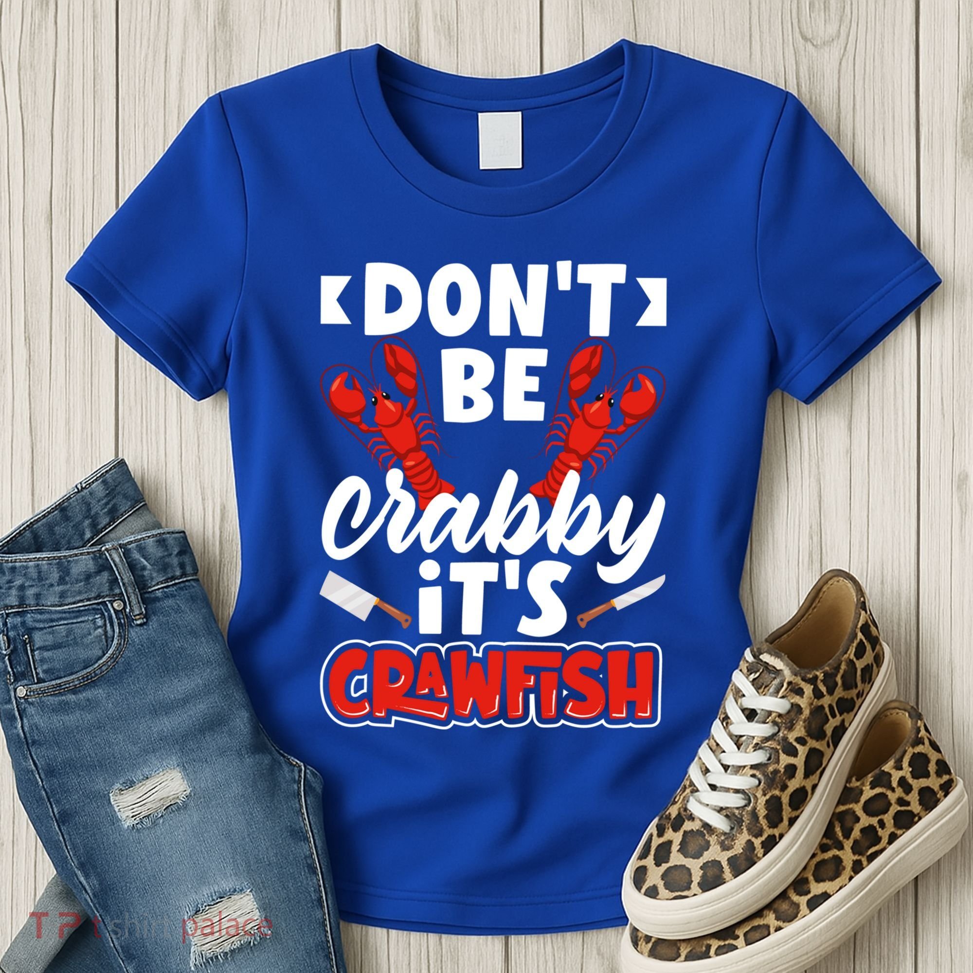 Dont Ne Crabby Its Crawfish Bowl Season Cajunstyle Gift Women's T-Shirt