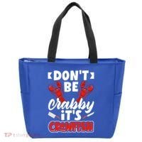 Dont Ne Crabby Its Crawfish Bowl Season Cajunstyle Gift Tote Bag thumb 0