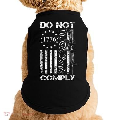 Do Not Comply Ar15 Usa Flag Pro Gun 2nd Amendment Doggie Tank