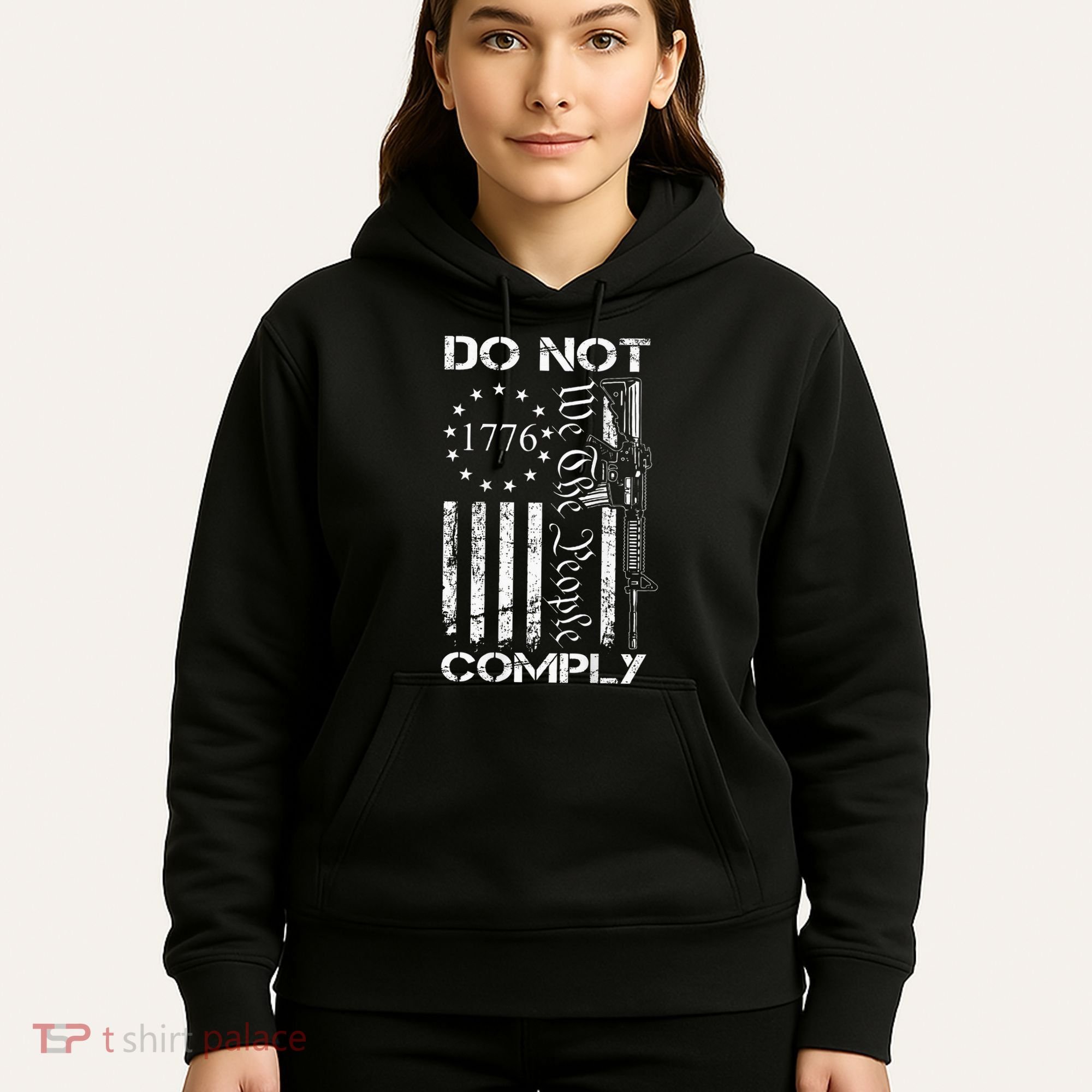 Do Not Comply Ar15 Usa Flag Pro Gun 2nd Amendment Hoodie