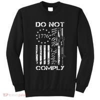 Do Not Comply Ar15 Usa Flag Pro Gun 2nd Amendment Sweatshirt thumb 0