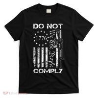 Do Not Comply Ar15 Usa Flag Pro Gun 2nd Amendment T-Shirt thumb 0