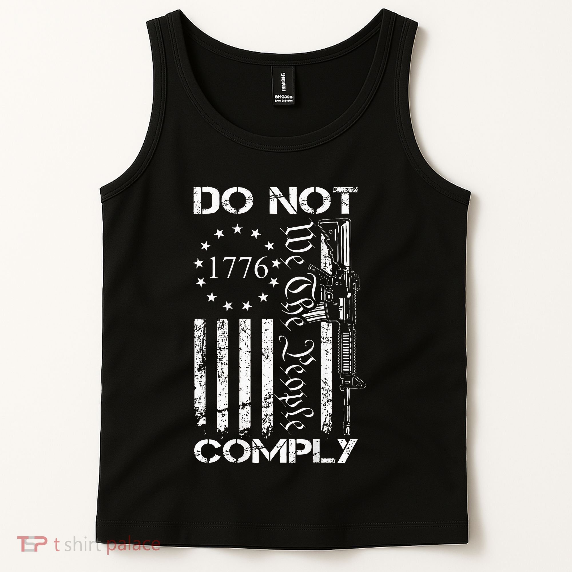 Do Not Comply Ar15 Usa Flag Pro Gun 2nd Amendment Tank Top