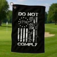 Do Not Comply Ar15 Usa Flag Pro Gun 2nd Amendment Golf Towel thumb 1