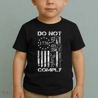Do Not Comply Ar15 Usa Flag Pro Gun 2nd Amendment Toddler T-Shirt thumb 2