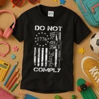 Do Not Comply Ar15 Usa Flag Pro Gun 2nd Amendment Kids T-Shirt thumb 3