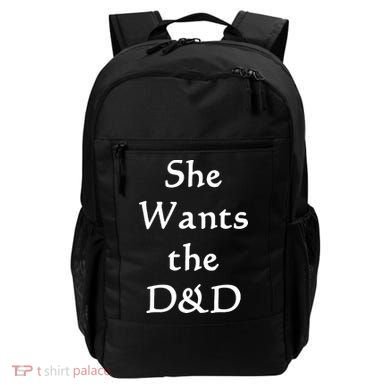 DnD Funny She Wants The D&D Backpack