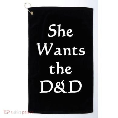 DnD Funny She Wants The D&D Golf Towel