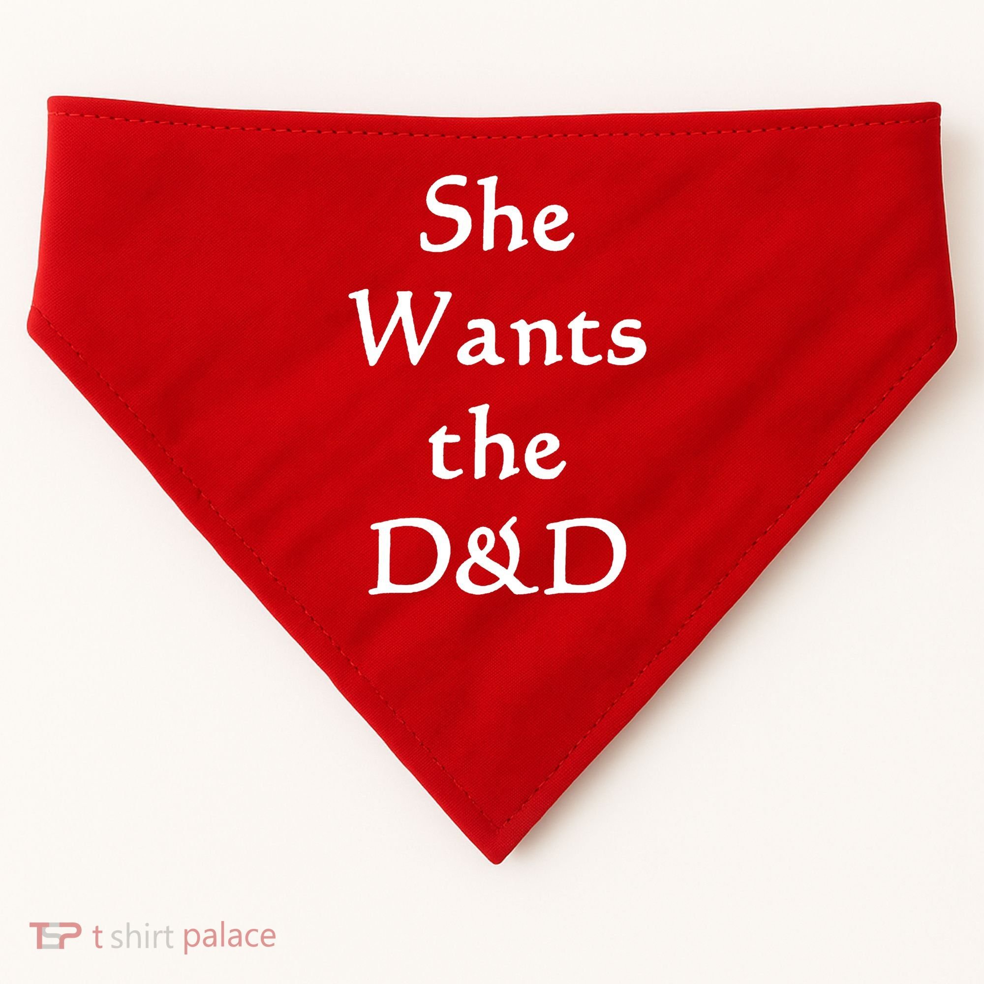 DnD Funny She Wants The D&D USA-Made Doggie Bandana