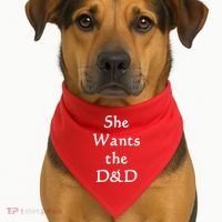DnD Funny She Wants The D&D USA-Made Doggie Bandana thumb 1