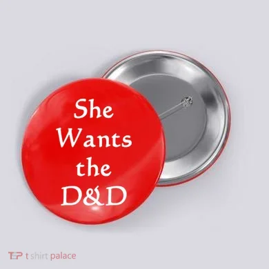 DnD Funny She Wants The D&D Button