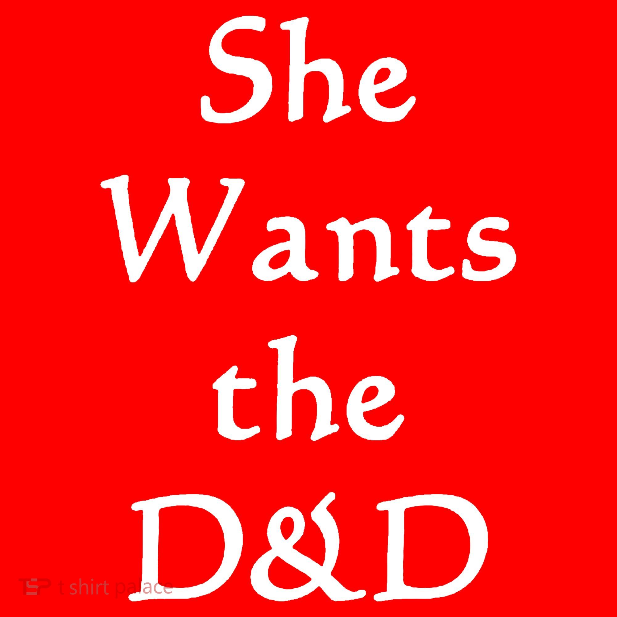 DnD Funny She Wants The D&D Tote Bag