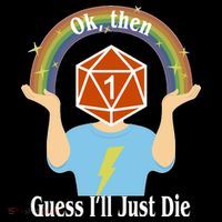 DnD Gamers Ok Then Guess I'll Die Nat Women's Hoodie thumb 2
