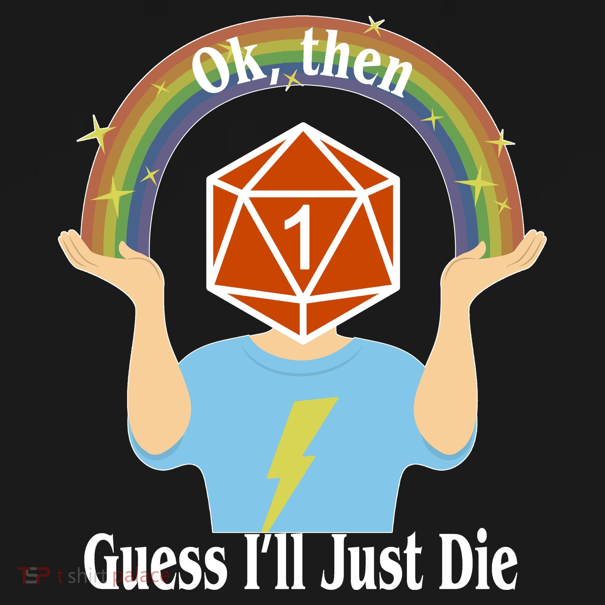DnD Gamers Ok Then Guess I'll Die Nat Baby Bodysuit