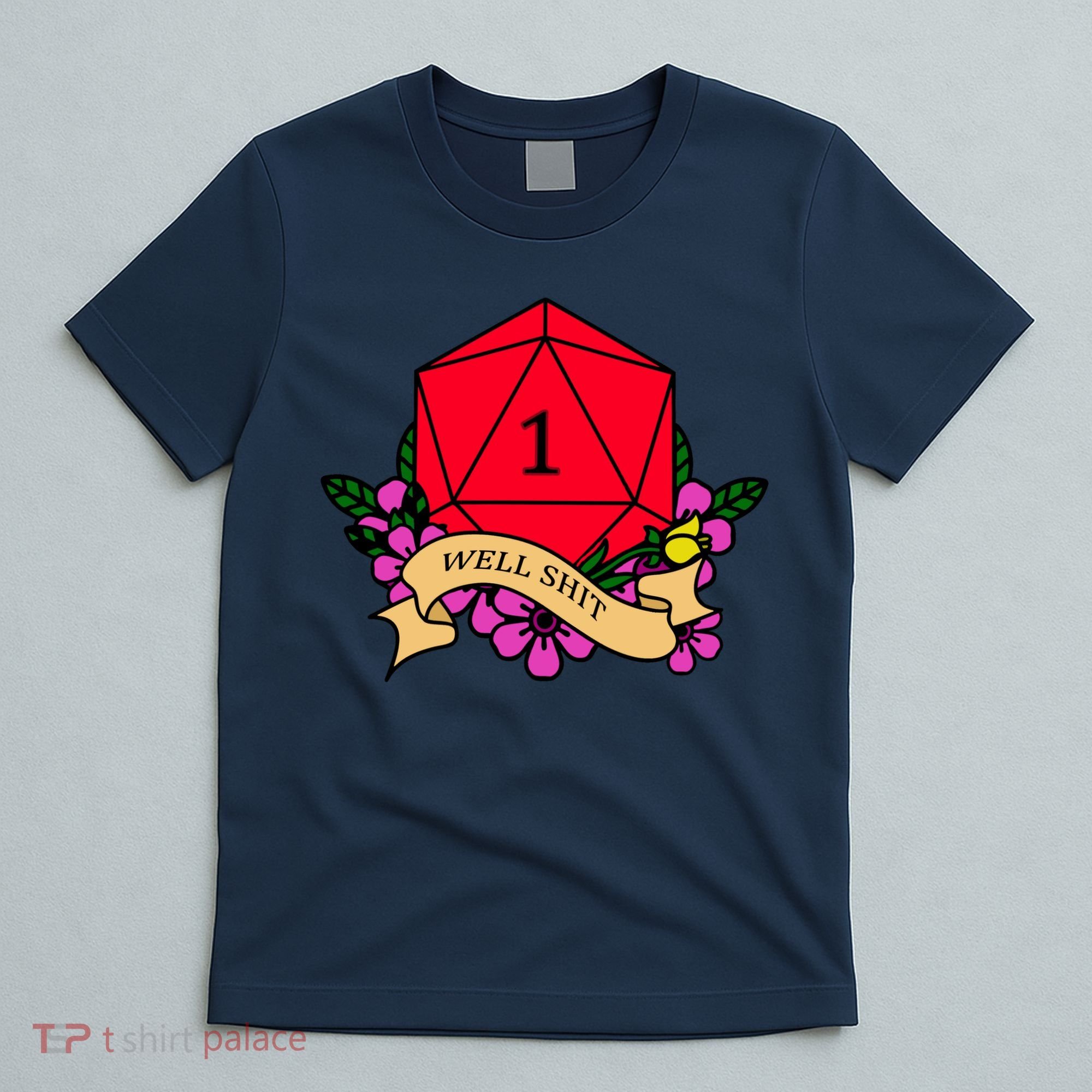 DND Well Shit Dice Game T-Shirt