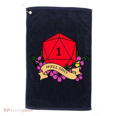 DND Well Shit Dice Game Golf Towel
