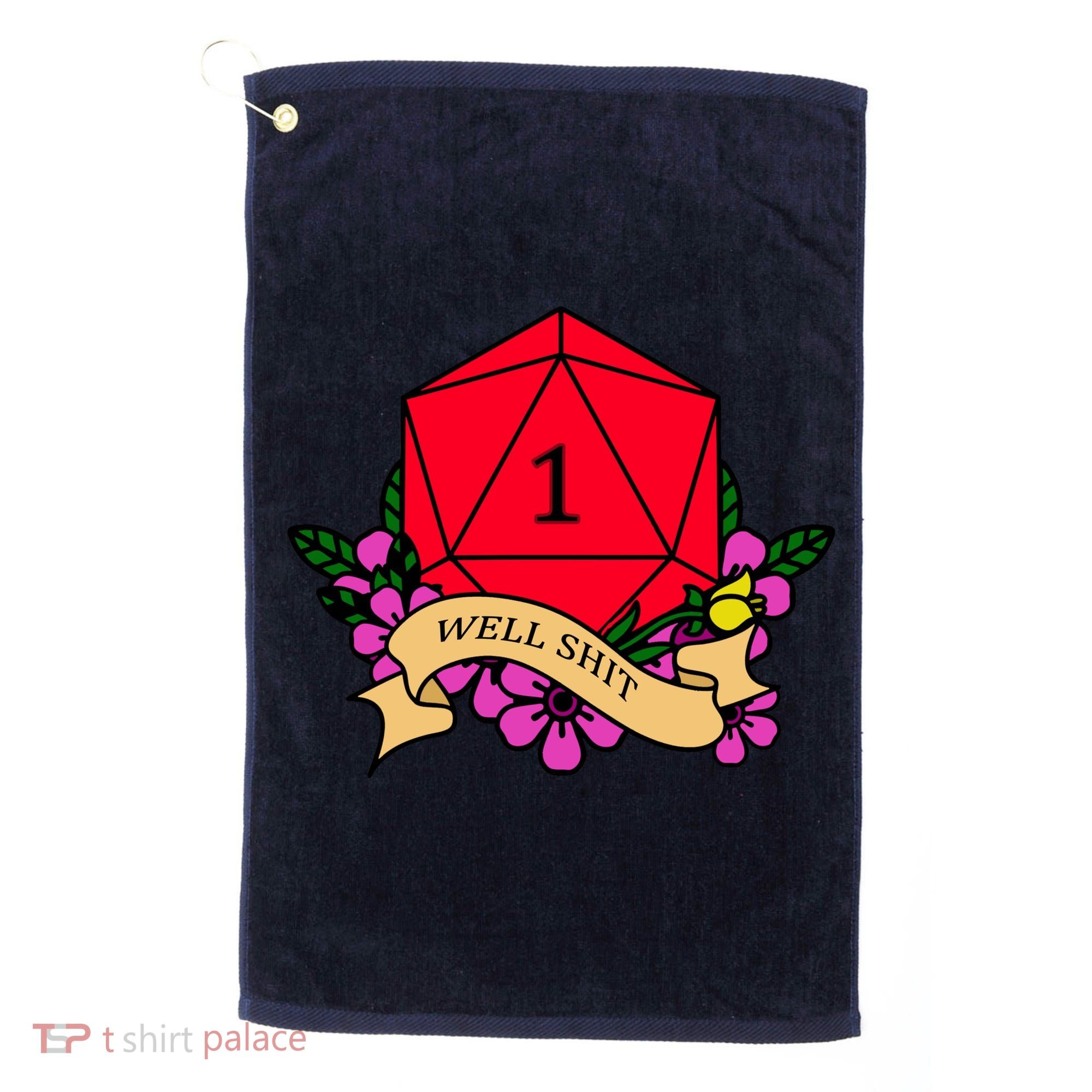 DND Well Shit Dice Game Golf Towel