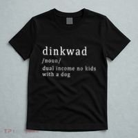 Dinkwad Noun Dual Income No With A Dog T-Shirt thumb 5