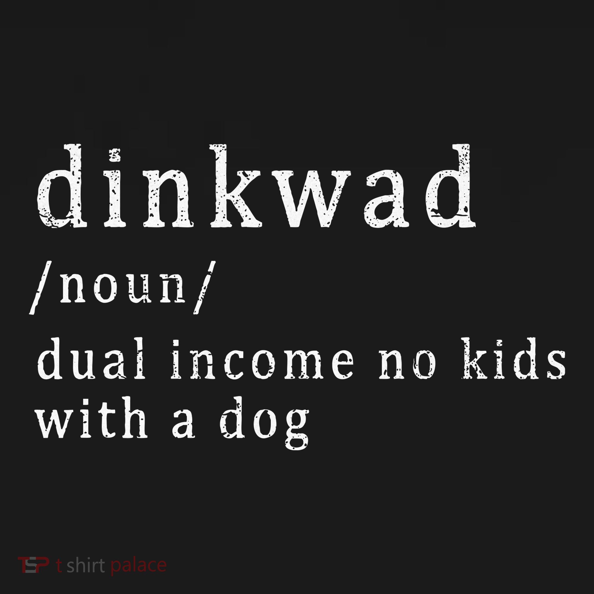 Dinkwad Noun Dual Income No With A Dog Women's Hoodie