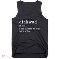 Dinkwad Noun Dual Income No With A Dog Tank Top thumb 0